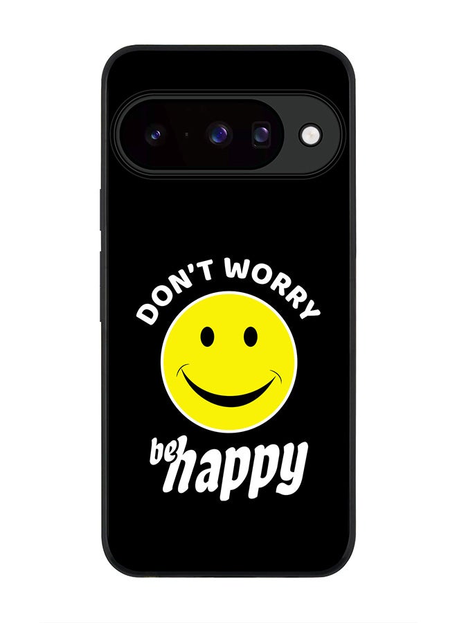 For Google Pixel 10 Case,Slim fit Camera Protection, Shockproof Thin Phone cover  - Don't worry be happy